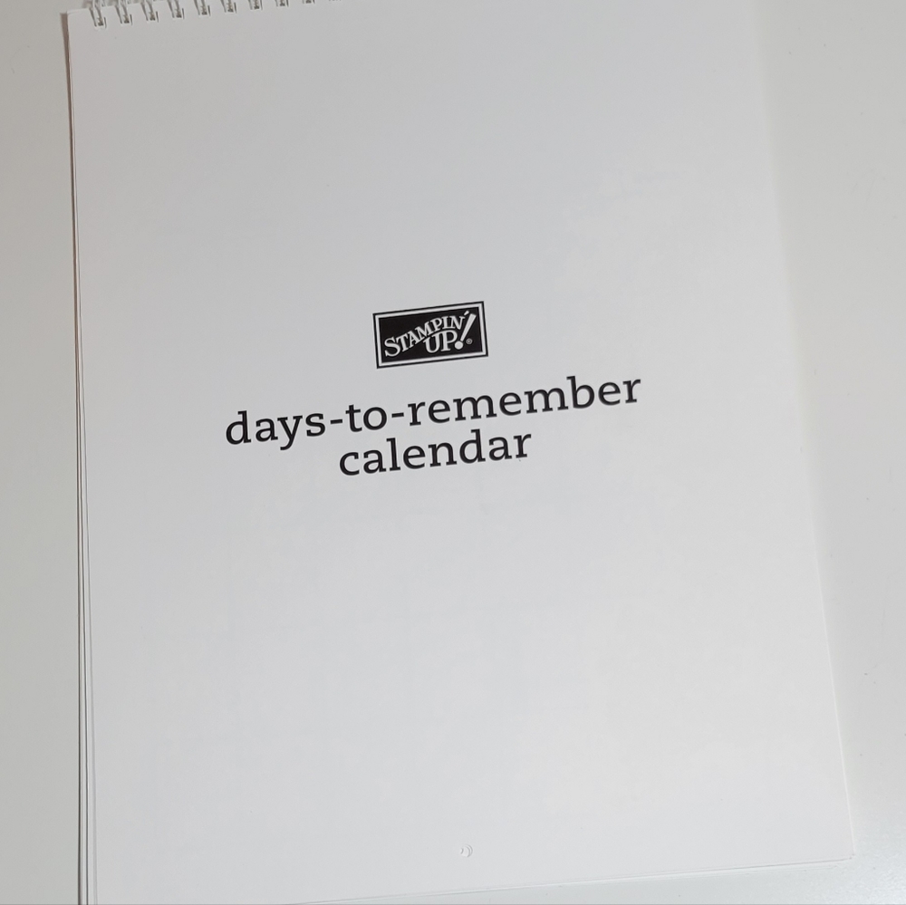 New Stampin' Up days-to-remember calendar.